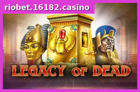 Legacy of Dead