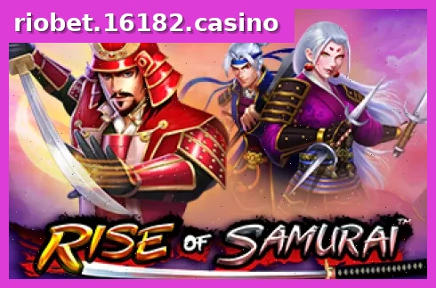 Rise of Samurai